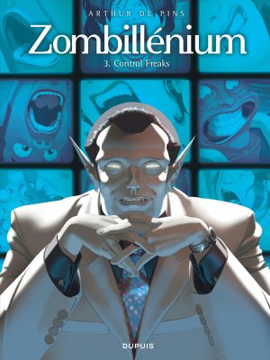 ZOMBILLENIUM - TOME 3 - CONTROL FREAKS/3//DUPUIS/ZOMBILLENIUM