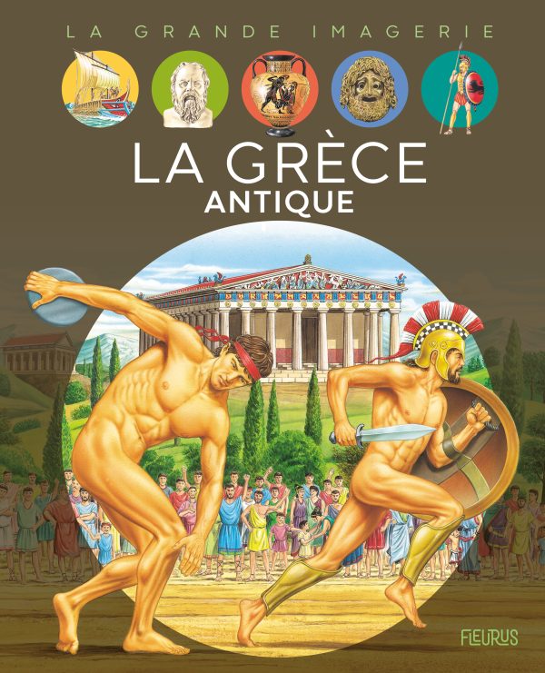 LA GRECE ANTIQUE//LA GRANDE IMAGERIE/FLEURUS/