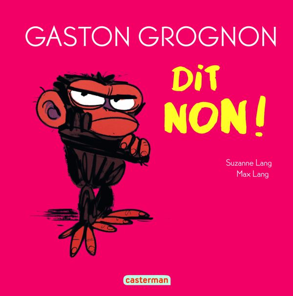 GASTON GROGNON TOUT CARTON - GASTON GROGNON DIT NON !//LIVRES TOUT CARTON/CASTER