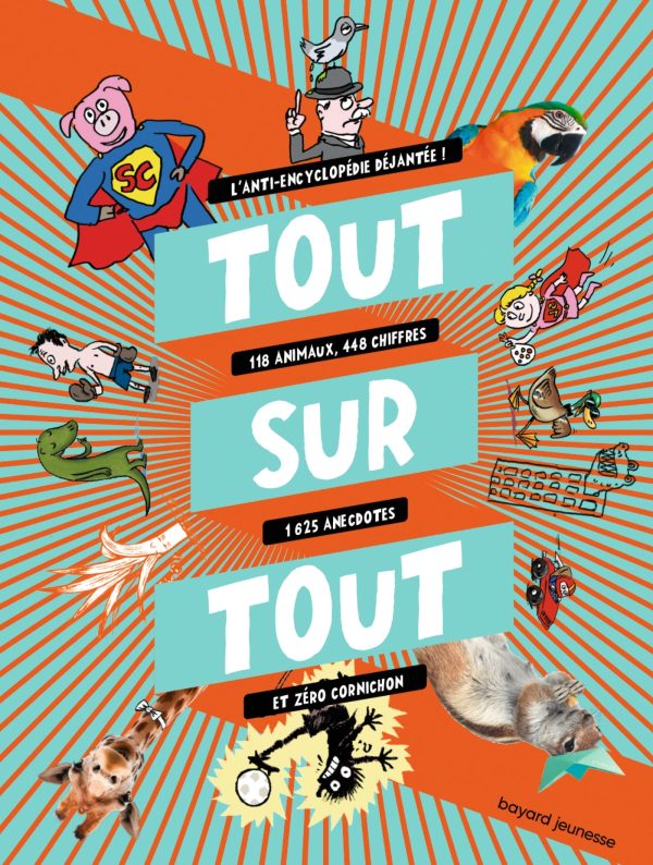 TOUT SUR TOUT//DOCUMENTAIRE 6 ANS ET +/BAYARD JEUNESSE/
