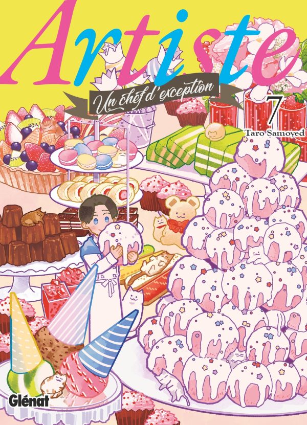 ARTISTE, UN CHEF D'EXCEPTION - TOME 07/7/SEINEN/GLENAT/ARTISTE, UN CHEF D'EXCEPT
