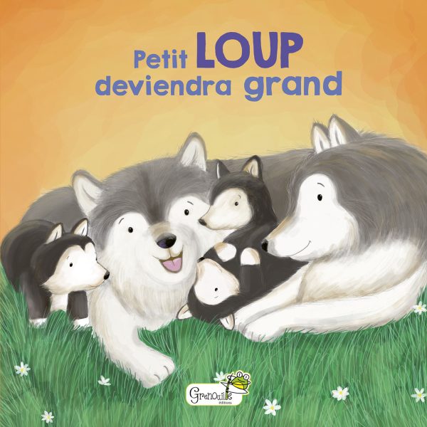 PETIT LOUP DEVIENDRA GRAND//EN FAMILLE/GRENOUILLE/