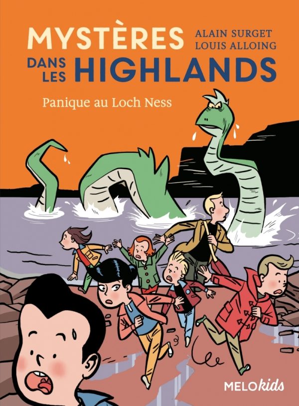 MYSTERES DANS LES HIGHLANDS (TOME 3) - PANIQUE AU LOCH NESS//MELOKIDS/ABC MELODY