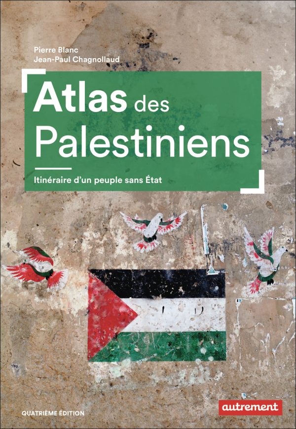 ATLAS DES PALESTINIENS//ATLAS/AUTREMENT/