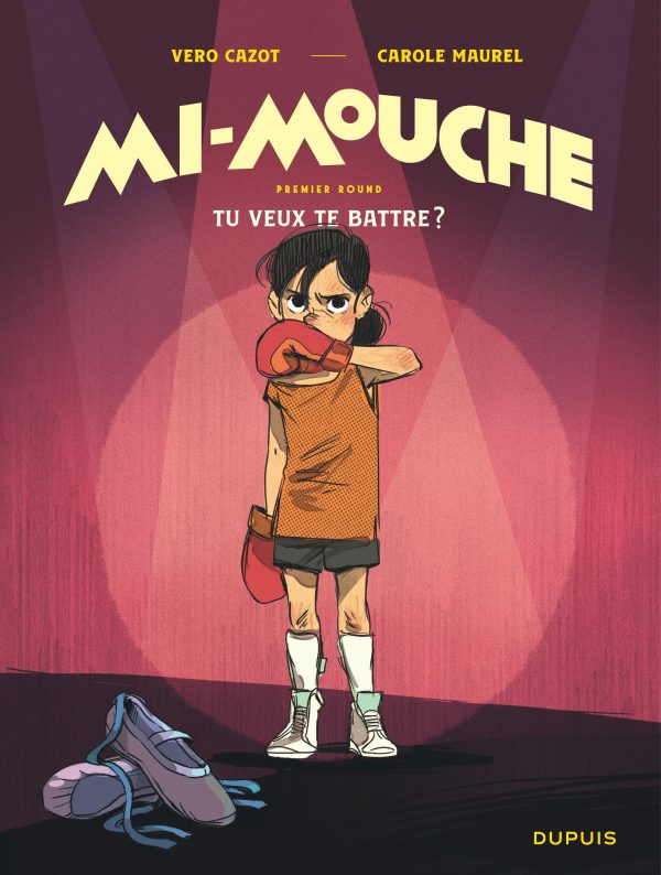 MI-MOUCHE - TOME 1 - TU VEUX TE BATTRE ?/1//DUPUIS/MI-MOUCHE