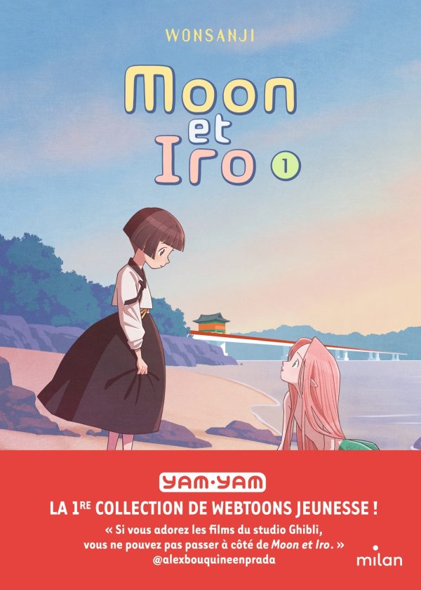 MOON ET IRO, TOME 01/1/YAM YAM/MILAN/MOON ET IRO