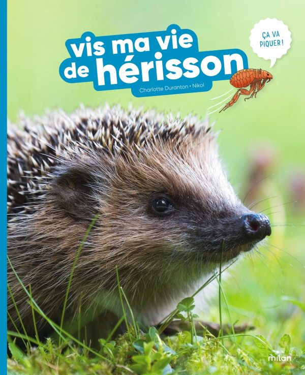 VIS MA VIE DE HERISSON//VIS MA VIE/MILAN/