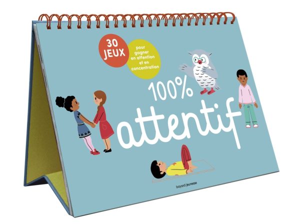 MOI, JE SAIS ETRE ATTENTIF//MES P'TITS GUIDES/BAYARD JEUNESSE/