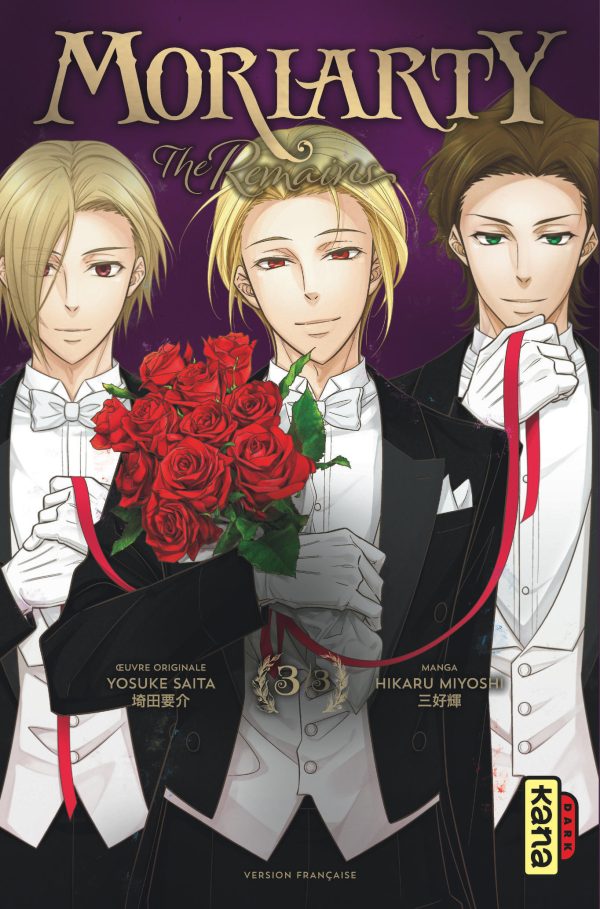 MORIARTY   THE REMAINS - TOME 3/3/DARK KANA/KANA/MORIARTY - THE REMAINS