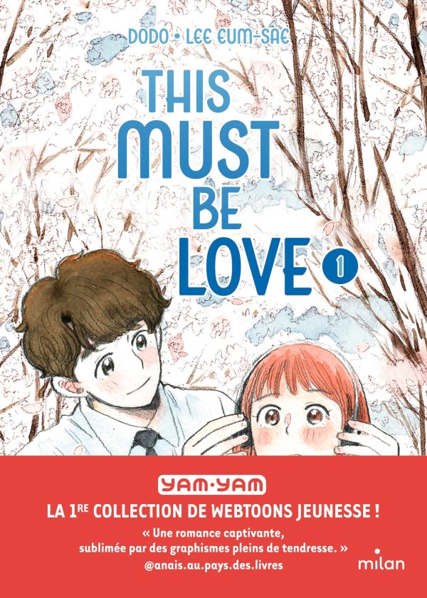 THIS MUST BE LOVE, TOME 01/1/YAM YAM/MILAN/THIS MUST BE LOVE