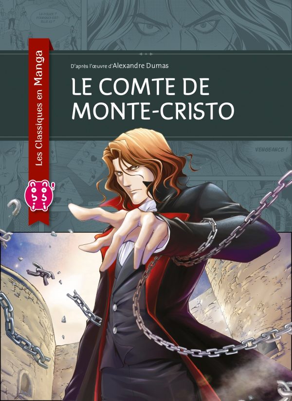LE COMTE DE MONTE-CRISTO/ONE/LES CLASSIQUES EN MANGA/NOBI NOBI/LE COMTE DE MONTE