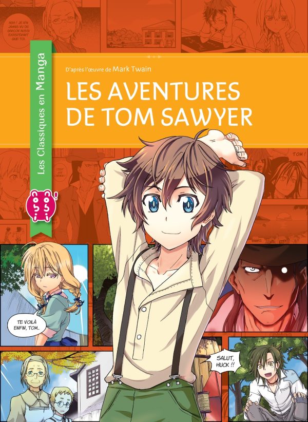 LES AVENTURES DE TOM SAWYER/ONE/LES CLASSIQUES EN MANGA/NOBI NOBI/LES AVENTURES