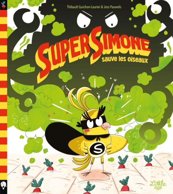SUPER SIMONE SAUVE LES OISEAUX//ALBUMS/LITTLE URBAN/SUPER SIMONE