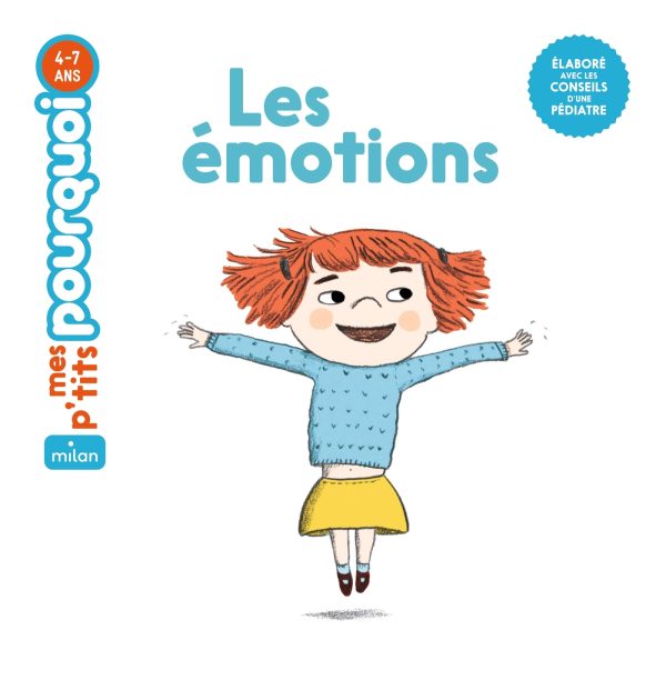 MES P'TITS POURQUOI - EMOTIONS (LES) - DES 4 ANS//MES P'TITS POURQUOI/MILAN/