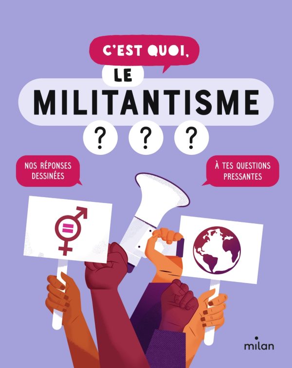 C'EST QUOI, LE MILITANTISME ? -  DES 9 ANS//C'EST QUOI ?/MILAN/
