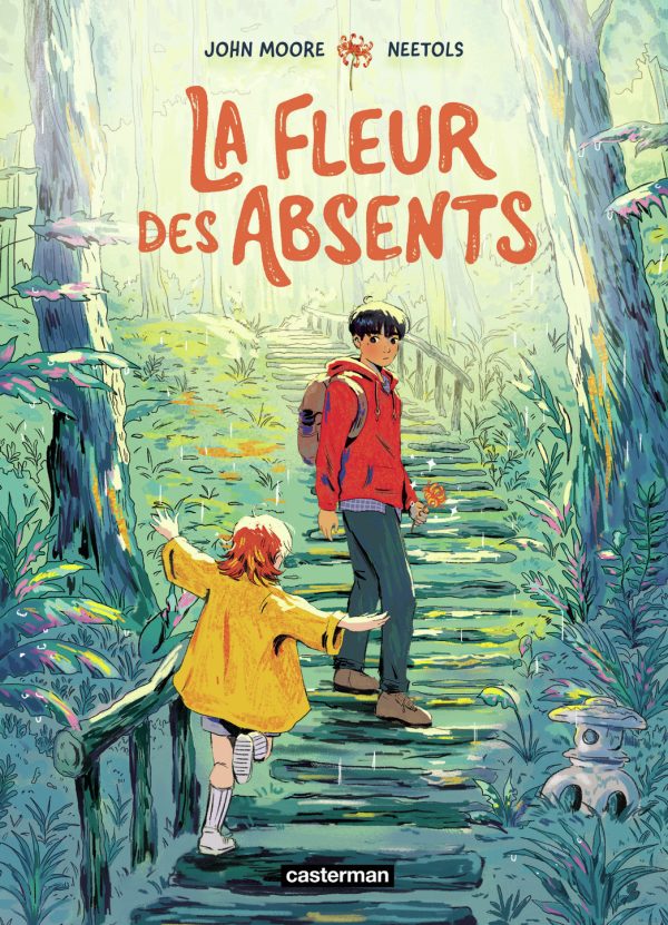 LA FLEUR DES ABSENTS//BD JEUNESSE/CASTERMAN/