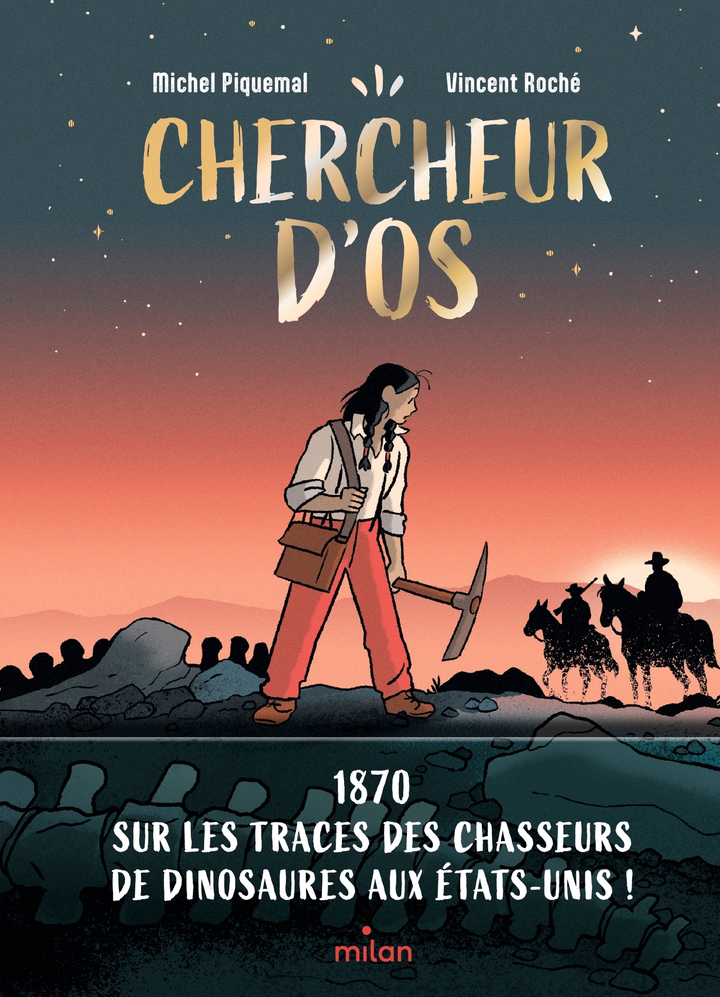 CHERCHEUR D'OS//LITTERATURE 9-12 ANS/MILAN/