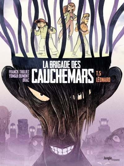 LA BRIGADE DES CAUCHEMARS - TOME 5 LEONARD//LA BRIGADE DES CAUCHEMARS/JUNGLE/LA