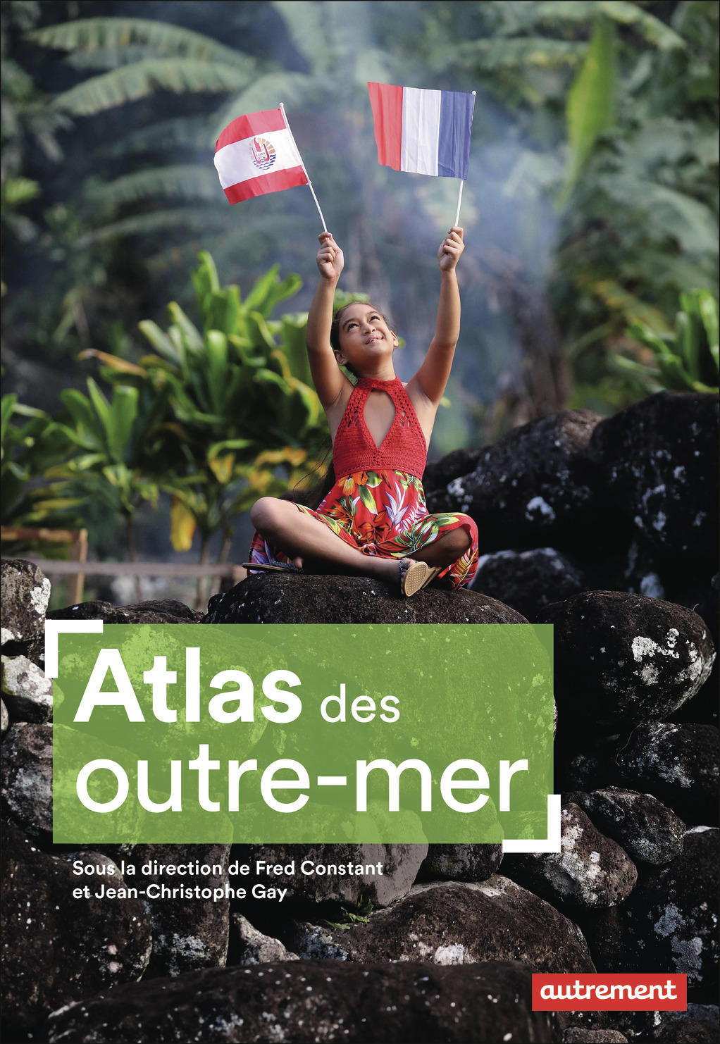 ATLAS DES OUTRE-MER//ATLAS/AUTREMENT/