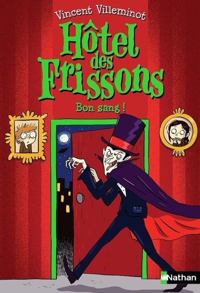 L'HOTEL DES FRISSONS - TOME 8 BON SANG !/8/HOTEL DES FRISSONS/NATHAN/HOTEL DES F