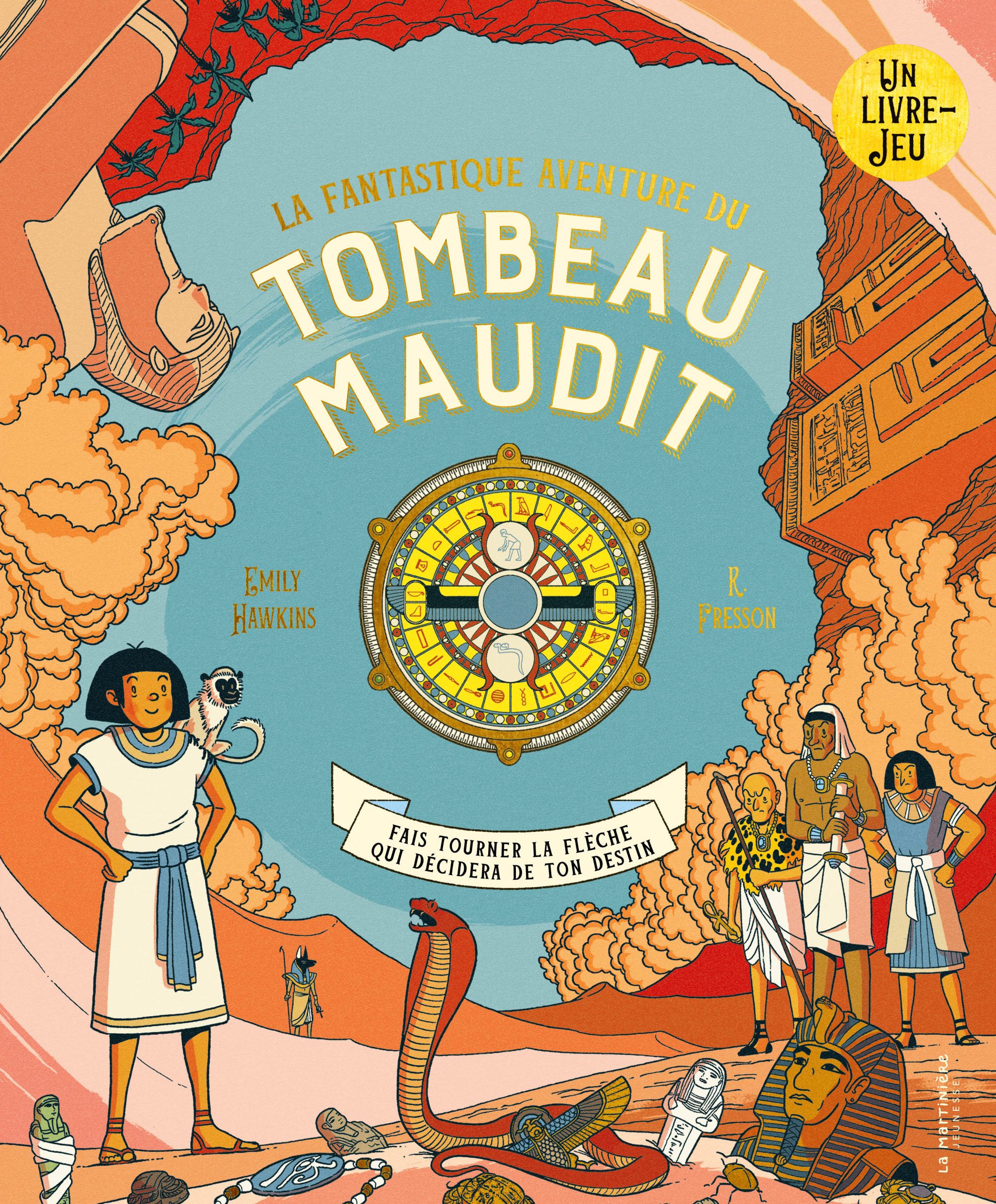 LA FANTASTIQUE AVENTURE DU TOMBEAU MAUDIT///MARTINIERE J/