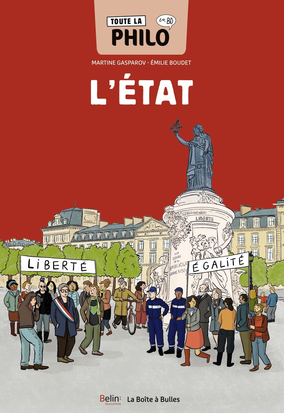 TOUTE LA PHILO EN BD - LETAT//TOUTE LA PHILO EN BD/BELIN EDUCATION/