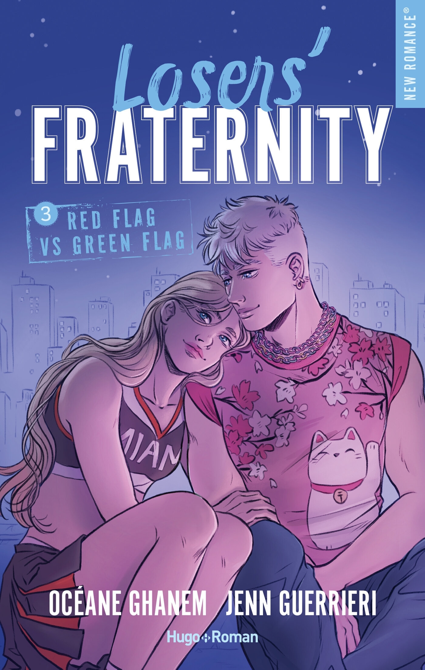 LOSERS' FRATERNITY - TOME 03/3/NEW ROMANCE/HUGO ROMAN/LOSERS' FRATERNITY