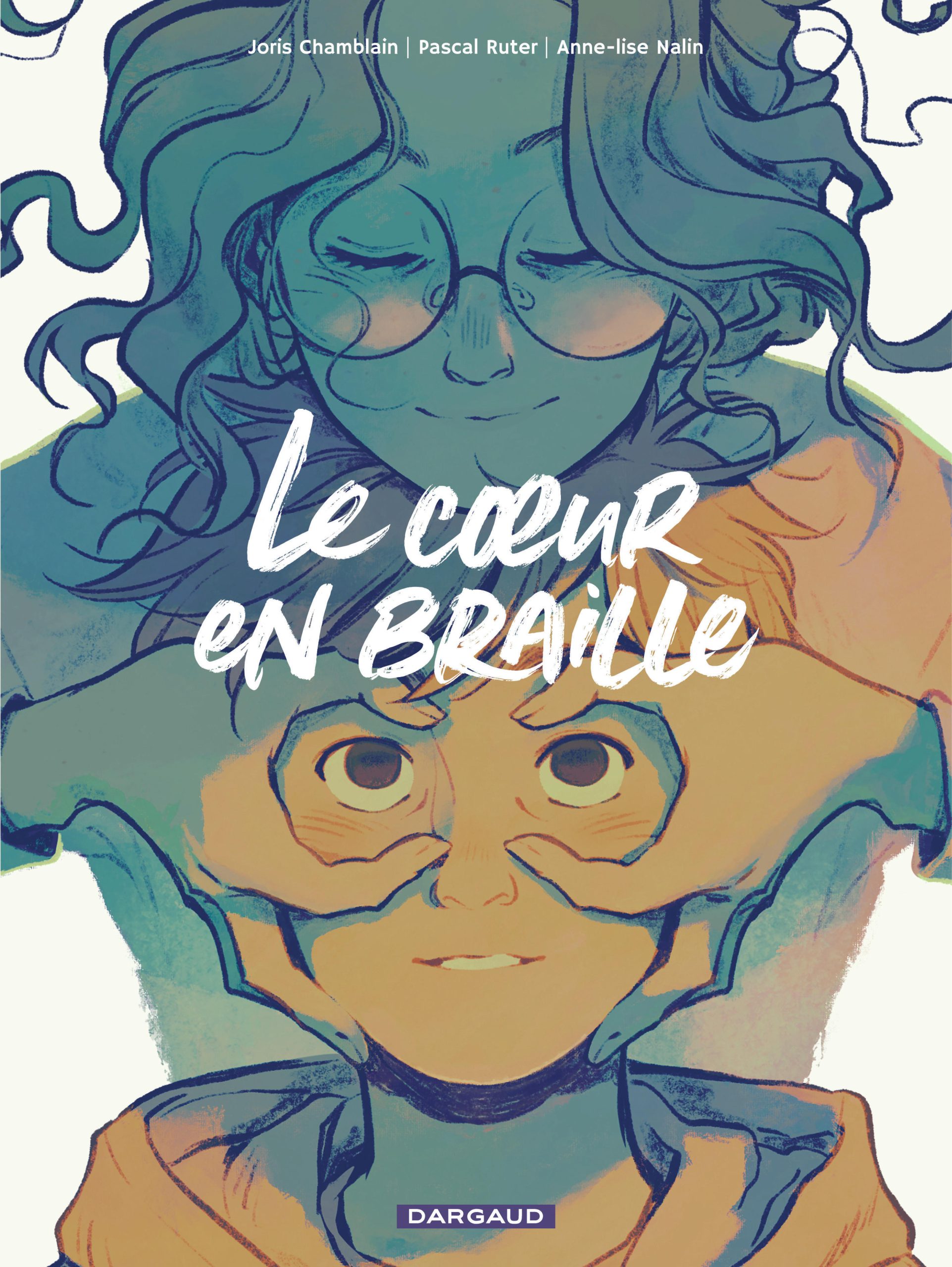 LE COEUR EN BRAILLE/0//DARGAUD/LE COEUR EN BRAILLE
