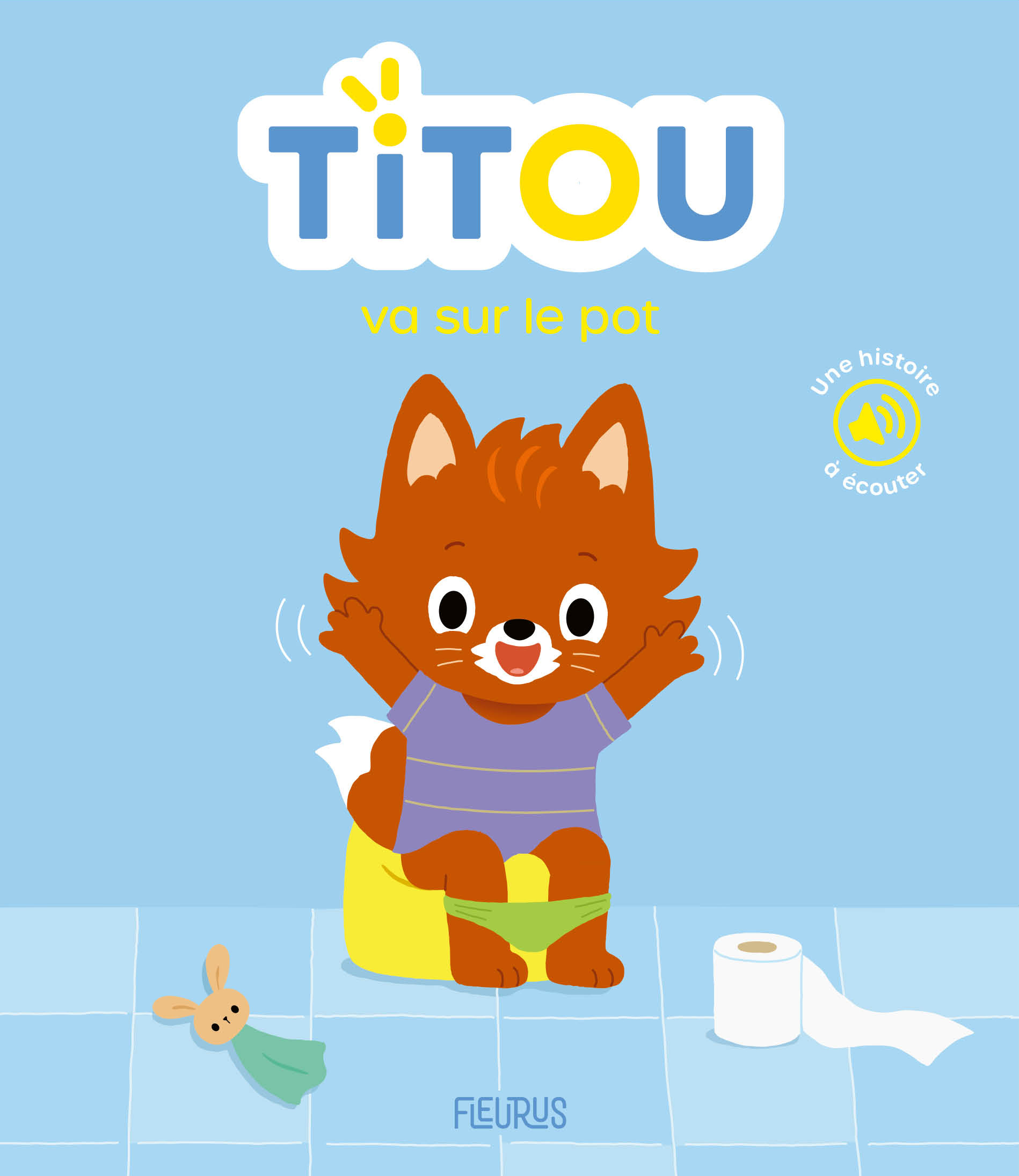 TITOU VA SUR LE POT//TITOU/FLEURUS/