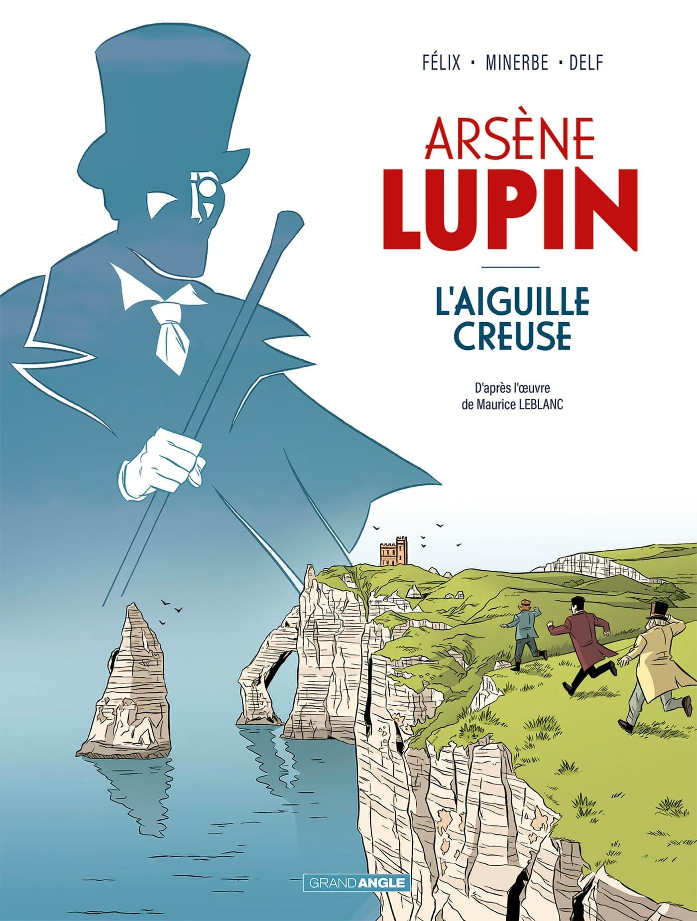 ARSENE LUPIN - L'AIGUILLE CREUSE - HISTOIRE COMPLETE/1/BAMB.GD.ANGLE/BAMBOO/ARSE