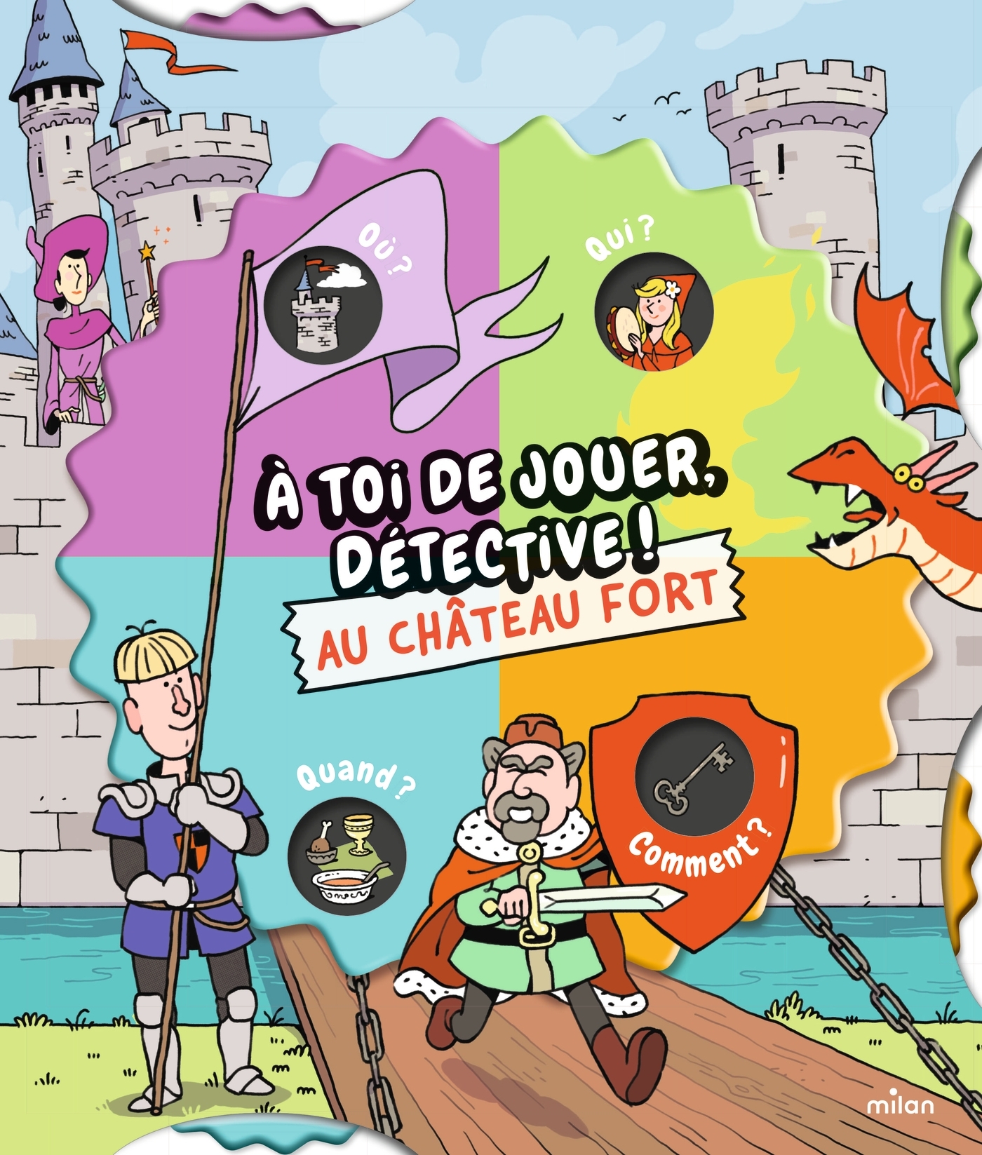 A TOI DE JOUER, DETECTIVE ! AU CHATEAU FORT//A TOI DE JOUER DETECTIVE !/MILAN/