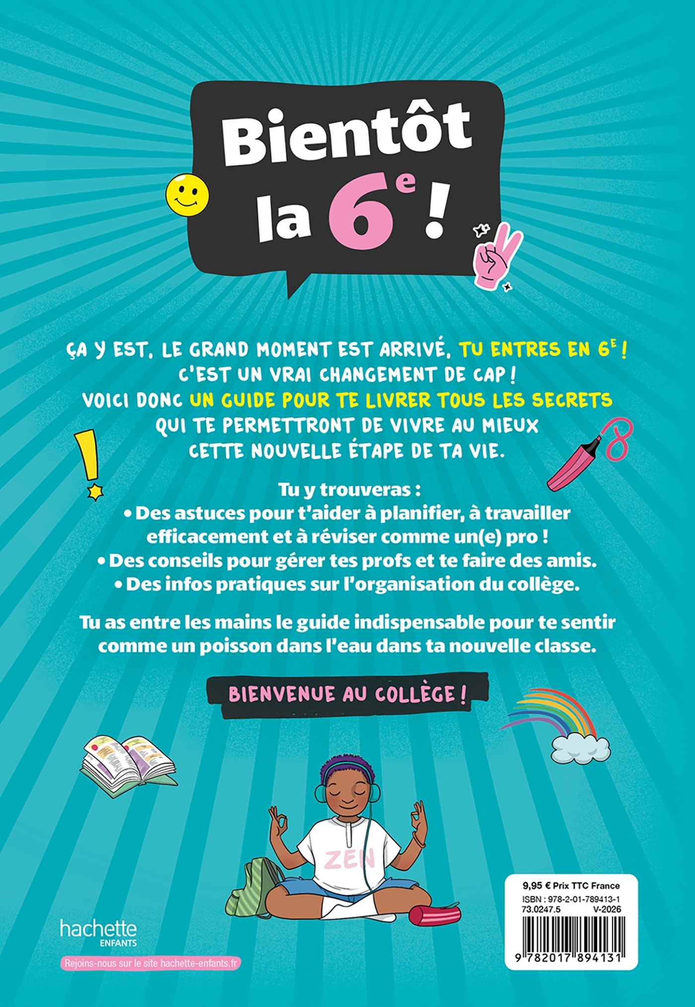 BIENTOT LA 6E ! - LE SUPER GUIDE D'ENTREE AU COLLEGE//HORS COLLECTION - CONNAISS – Image 2