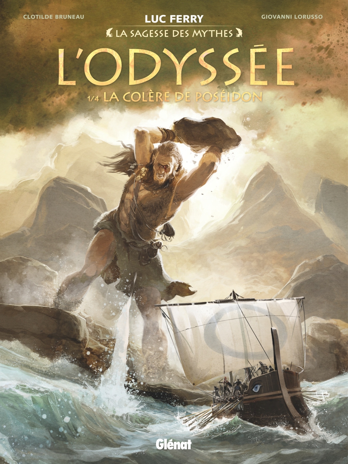 L'ODYSSEE - TOME 01/1/LA SAGESSE DES MYTHES/GLENAT/L'ODYSSEE