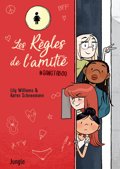 LES REGLES DE L'AMITIE - TOME 1/1/ROMANS GRAPHIQUES ADOS/JUNGLE/